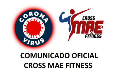 [COVID-19] – Suspensión de Actividades y Cierre temporal del CROSS MAE FITNESS