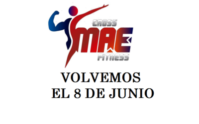 ¡NORMAS! ….. Reapertura del Cross MAE Fitness